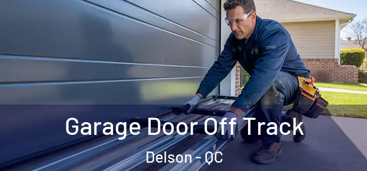  Garage Door Off Track Delson - QC