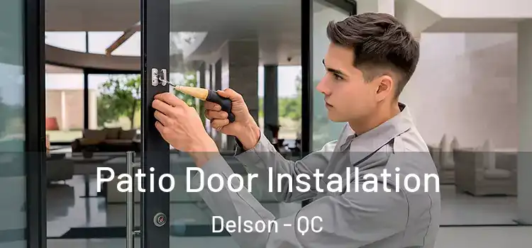  Patio Door Installation Delson - QC