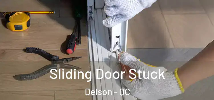  Sliding Door Stuck Delson - QC